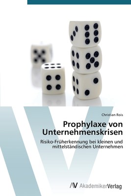 预售 按需印刷Prophylaxe Von Unternehmenskrisen德语ger