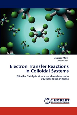 预售 按需印刷Electron Transfer Reactions in Colloidal Systems