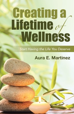 预售 按需印刷Creating a Lifetime of Wellness