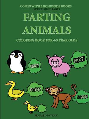 【预售 按需印刷】Coloring Book for 4-5 Year Olds (Farting Animals)