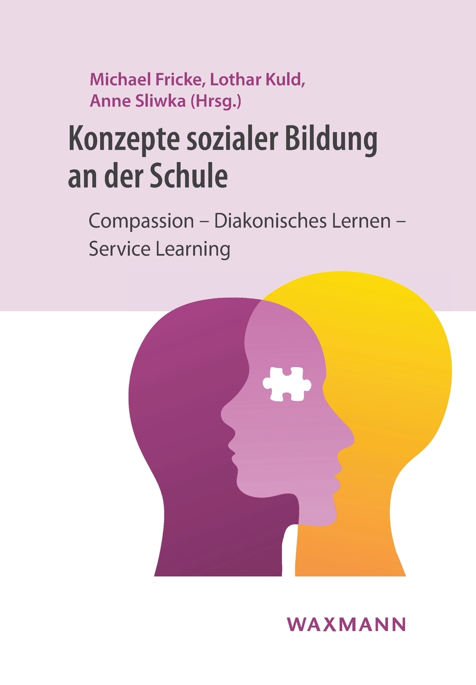 预售 按需印刷Konzepte sozialer Bildung an der Schule德语ger 书籍/杂志/报纸 人文社科类原版书 原图主图