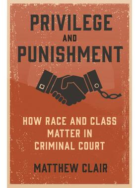 普林斯顿预售 Privilege and Punishment特权与惩罚