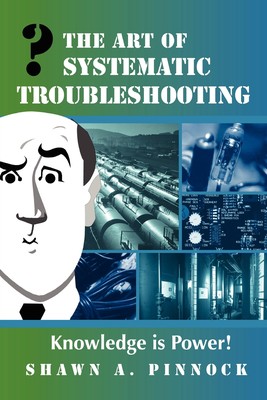 【预售 按需印刷】The Art of Systematic Troubleshooting