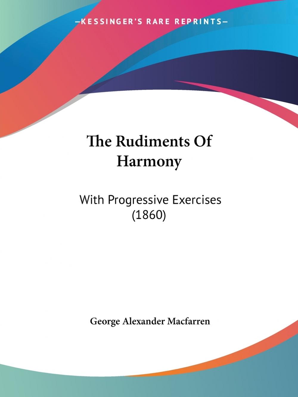 【预售 按需印刷】The Rudiments Of Harmony 书籍/杂志/报纸 人文社科类原版书 原图主图