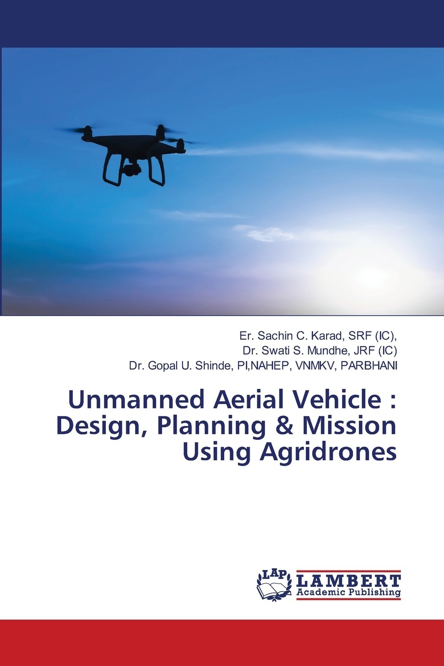【预售 按需印刷】unmanned aerial vehicle