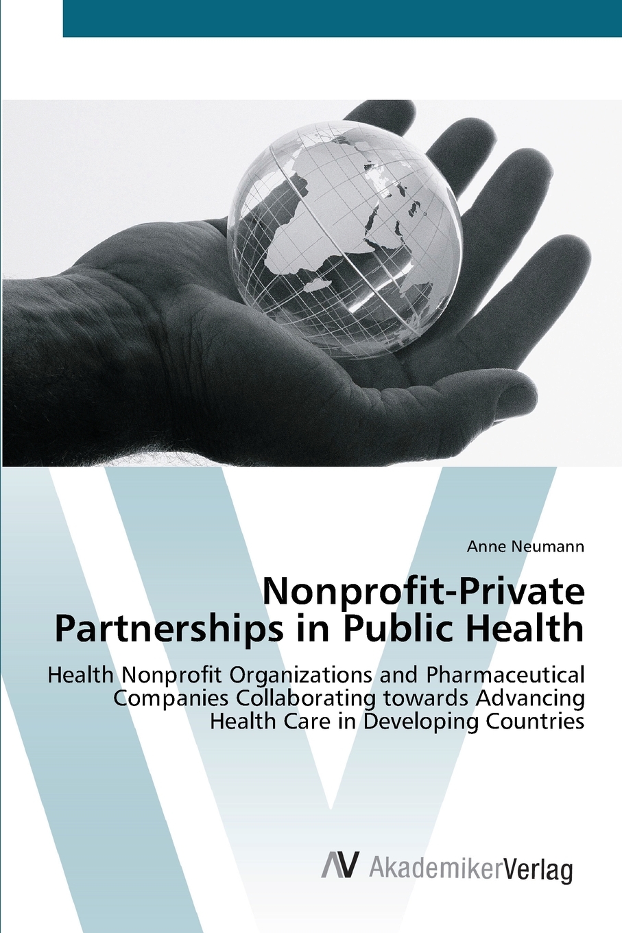 【预售按需印刷】Nonprofit-Private Partnerships in Public Health