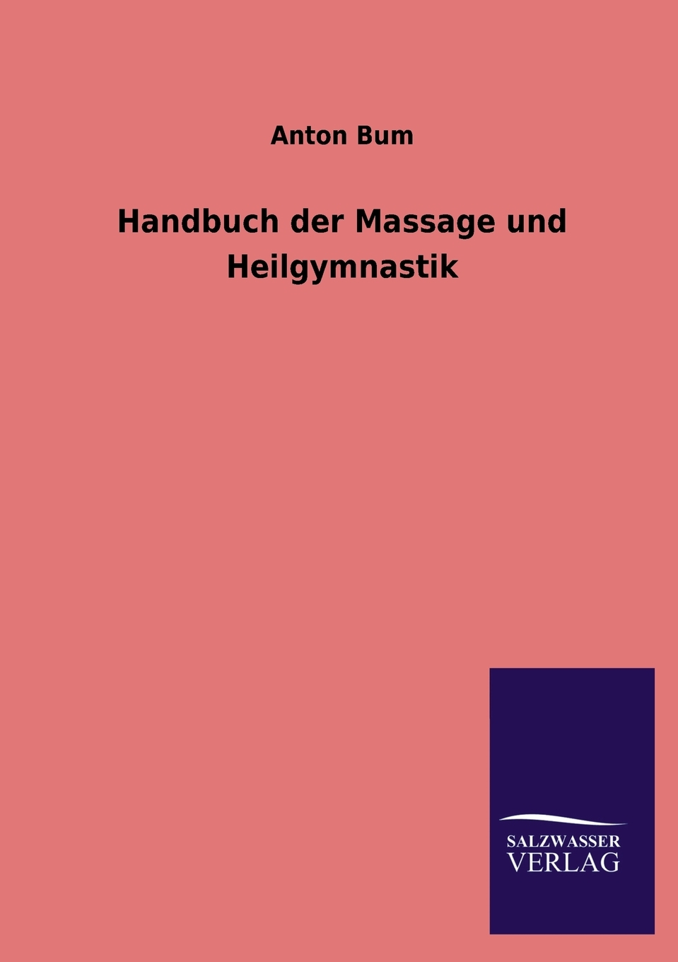 预售 按需印刷 Handbuch Der Massage Und Heilgymnastik德语ger 书籍/杂志/报纸 原版其它 原图主图