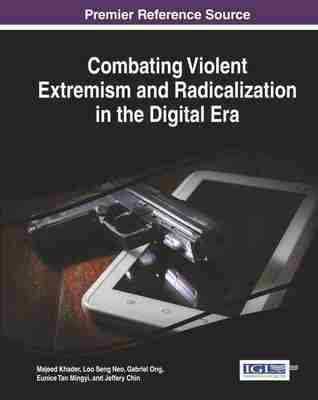 预售 按需印刷 Combating Violent Extremism and Radicalization in the Digital Era