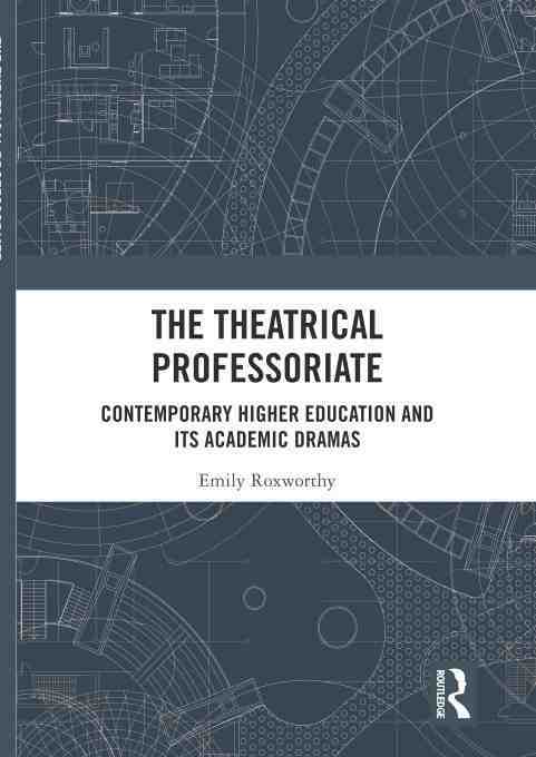 预售 按需印刷 The Theatrical Professoriate 书籍/杂志/报纸 科普读物/自然科学/技术类原版书 原图主图