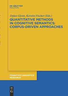 预售 按需印刷 Quantitative Methods in Cognitive Semantics: Corpus Driven Approaches