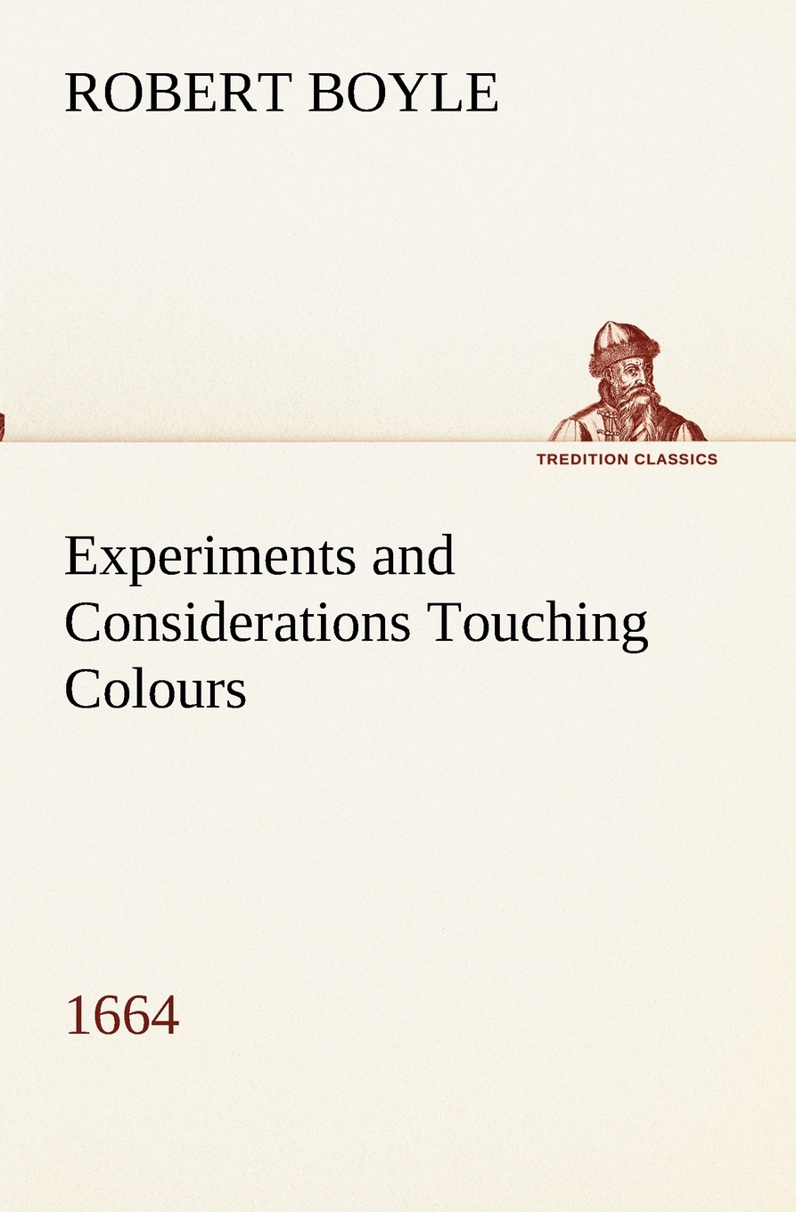 【预售按需印刷】Experiments and Considerations Touching Colours(1664)