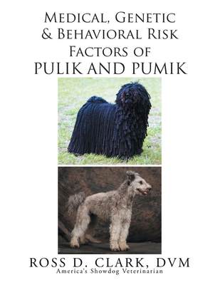 预售 按需印刷 Medical  Genetic and Behavioral Risk Factors of Pulik and Pumik