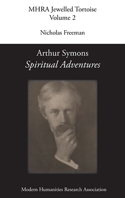 预售 按需印刷 Arthur Symons   Spiritual Adventures