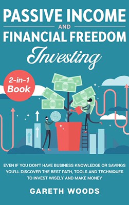 【预售 按需印刷】Passive Income and Financial Freedom Investing 2-in-1 Book