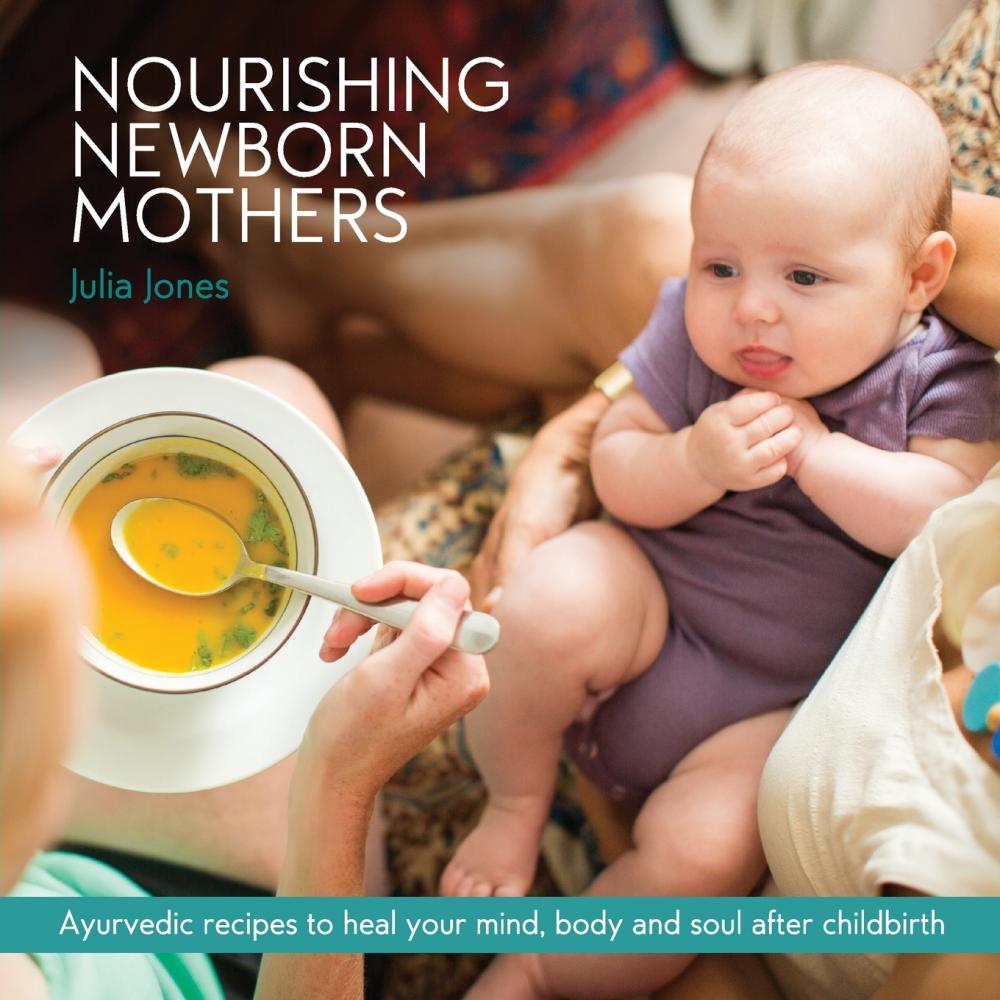 预售按需印刷 Nourishing Newborn Mothers