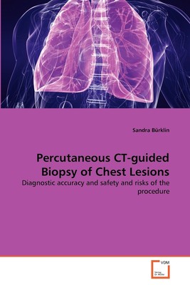 【预售按需印刷】Percutaneous CT-guided Biopsy of Chest Lesions