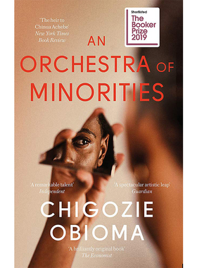 少数族裔乐团 英文原版 An Orchestra of Minorities 2019年布克奖入围作品 齐格奇·欧比欧马 Chigozie Obioma 中图