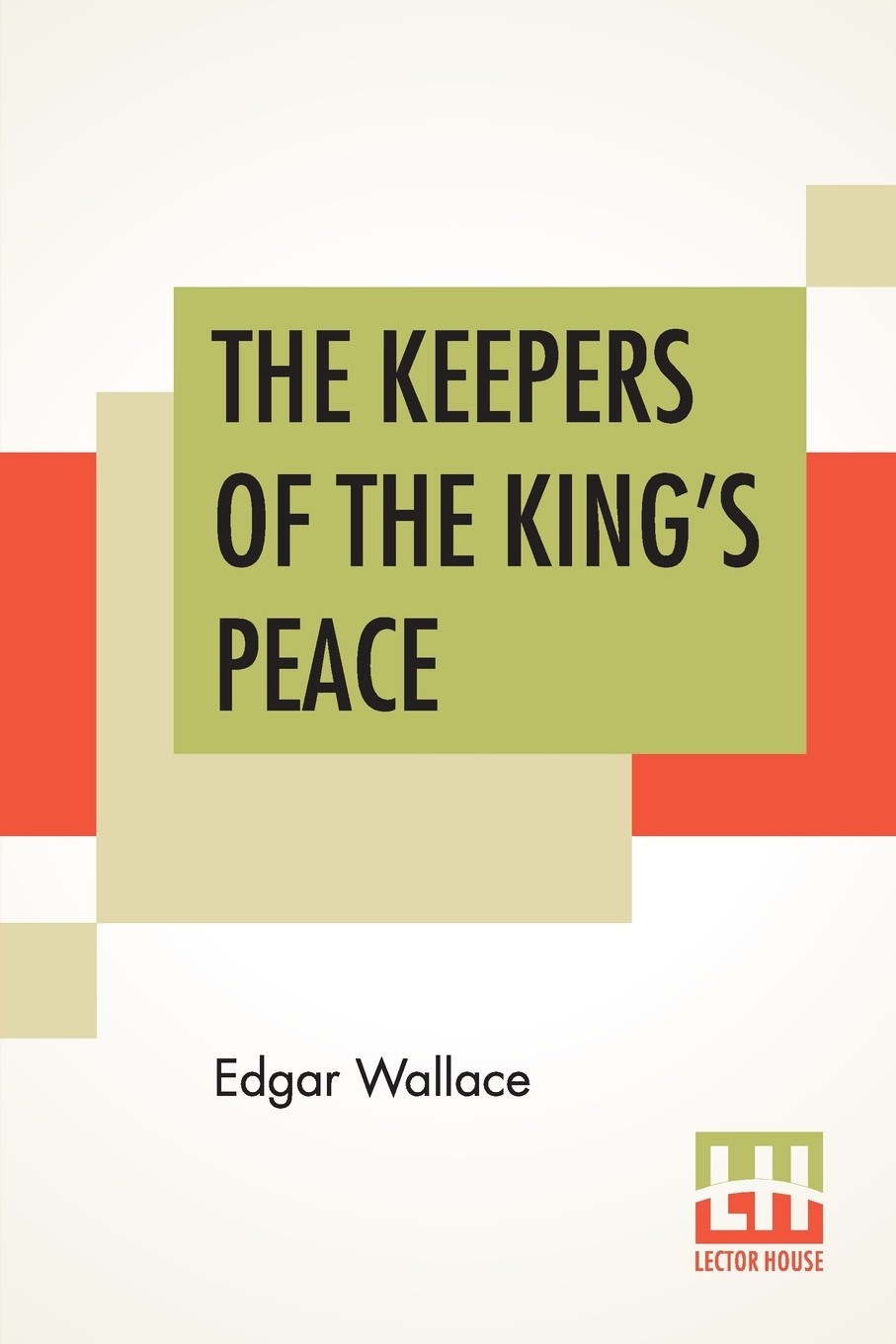 【预售 按需印刷】the keepers of the king s peace