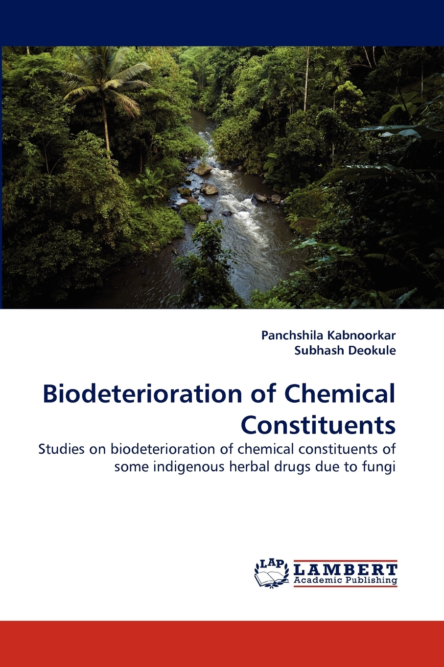 【预售按需印刷】Biodeterioration of Chemical Constituents