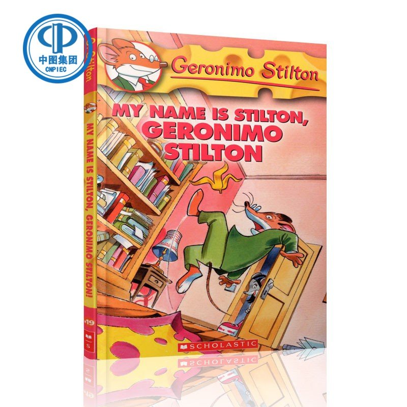 老鼠记者19:老鼠也疯狂 my name is stilton, geronimo stilton