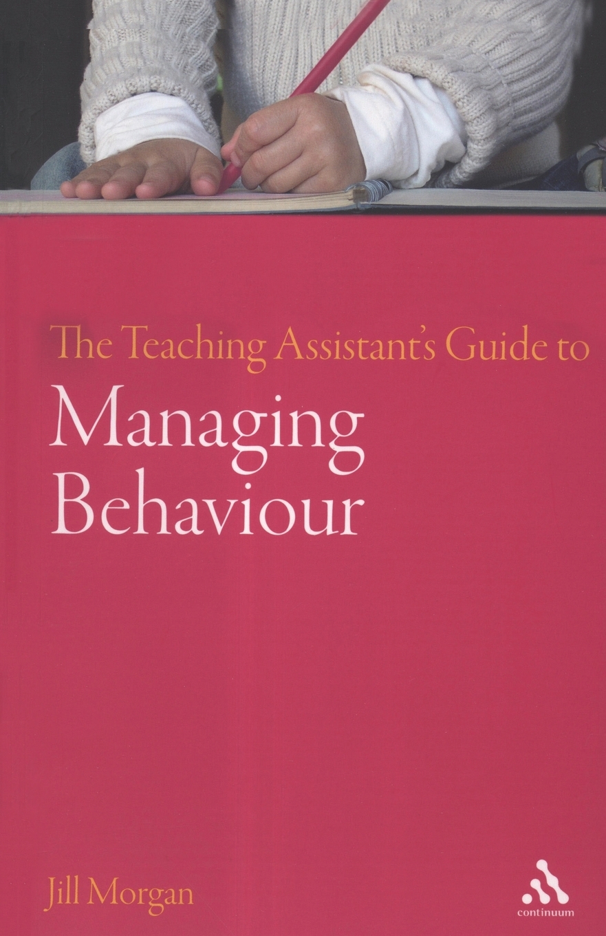 【预售 按需印刷】The Teaching Assistant s Guide to Managing Behaviour 书籍/杂志/报纸 进口教材/考试类/工具书类原版书 原图主图