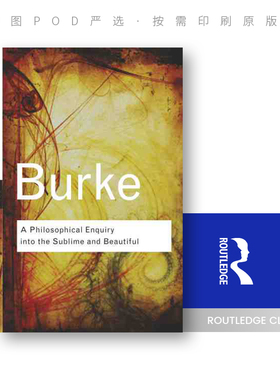预售   哲学问询的庄严与美丽 A Philosophical Enquiry Into the Sublime and Beautiful 「 Routledge Classics 」
