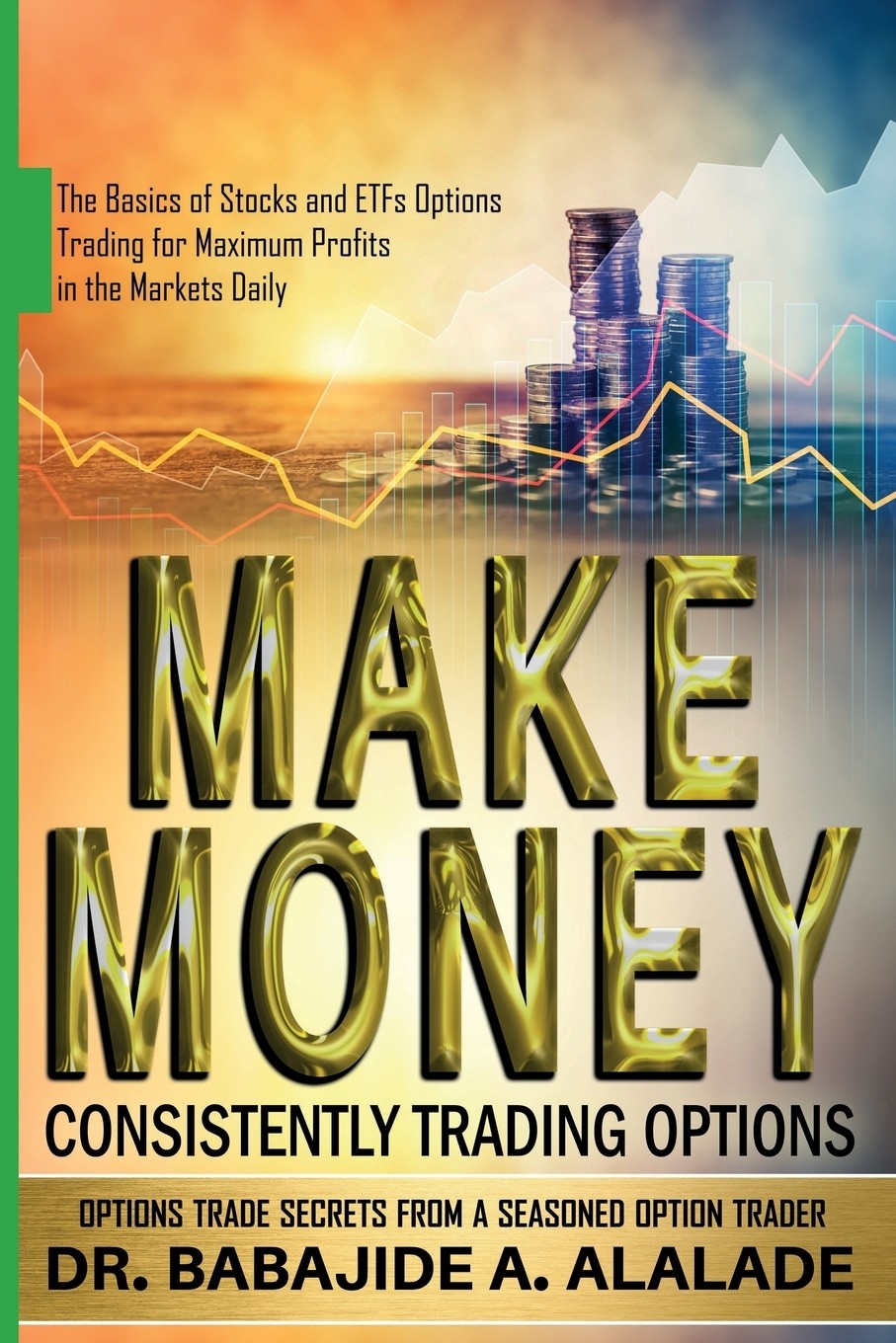 【预售 按需印刷】make money consistently trading options