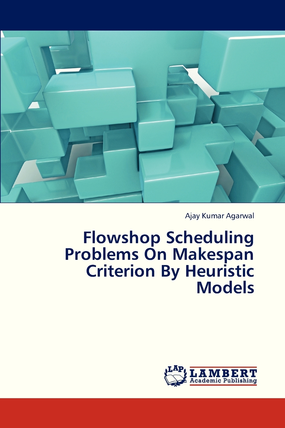 【预售按需印刷】Flowshop Scheduling Problems on Makespan Criterion by Heuristic Models-封面