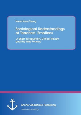 预售 按需印刷 Sociological Understandings of Teachers  Emotions