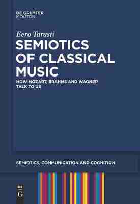 预售 按需印刷 Semiotics of Classical Music