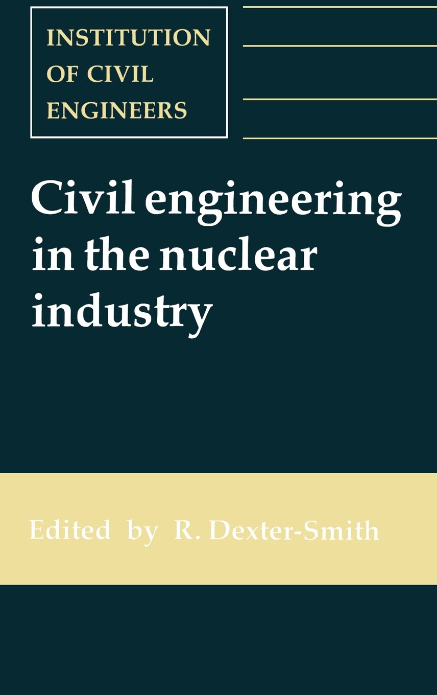 【预售 按需印刷】civil engineering in the nuclear industry
