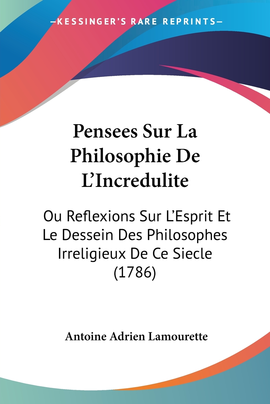 预售按需印刷 Pensees Sur La Philosophie De L Incredulite