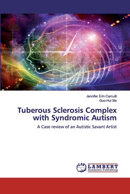 预售 按需印刷 Tuberous Sclerosis Complex with Syndromic Autism