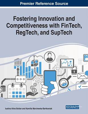 【预售 按需印刷】Fostering Innovation and Competitiveness With FinTech  RegTech  and SupTech