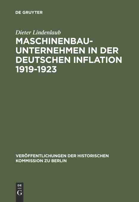 预售按需印刷 Maschinenbauunternehmen in der Deutschen Inflation 1919 1923