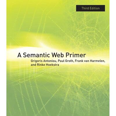 预售 A Semantic Web Primer  third edition