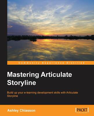 【预售 按需印刷】Mastering Articulate Storyline