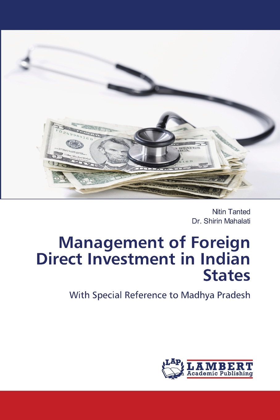 【预售按需印刷】Management of Foreign Direct Investment in Indian States