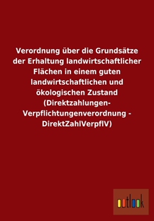 预售 按需印刷Verordnung guten Grunds?tze einem Erhaltung die Fl?chen über der landwirtschaftlicher landwirtsch德语ge