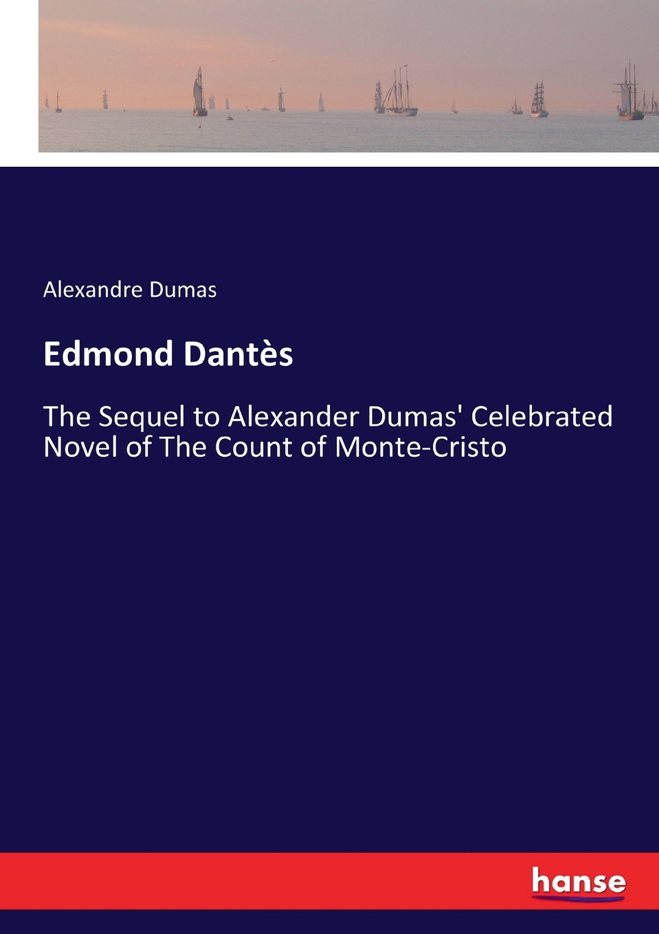 【预售 按需印刷】Edmond Dantès 书籍/杂志/报纸 文学小说类原版书 原图主图