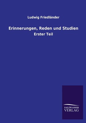 预售 按需印刷 Erinnerungen  Reden Und Studien德语ger