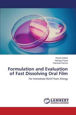 【预售 按需印刷】Formulation and Evaluation of Fast Dissolving Oral Film