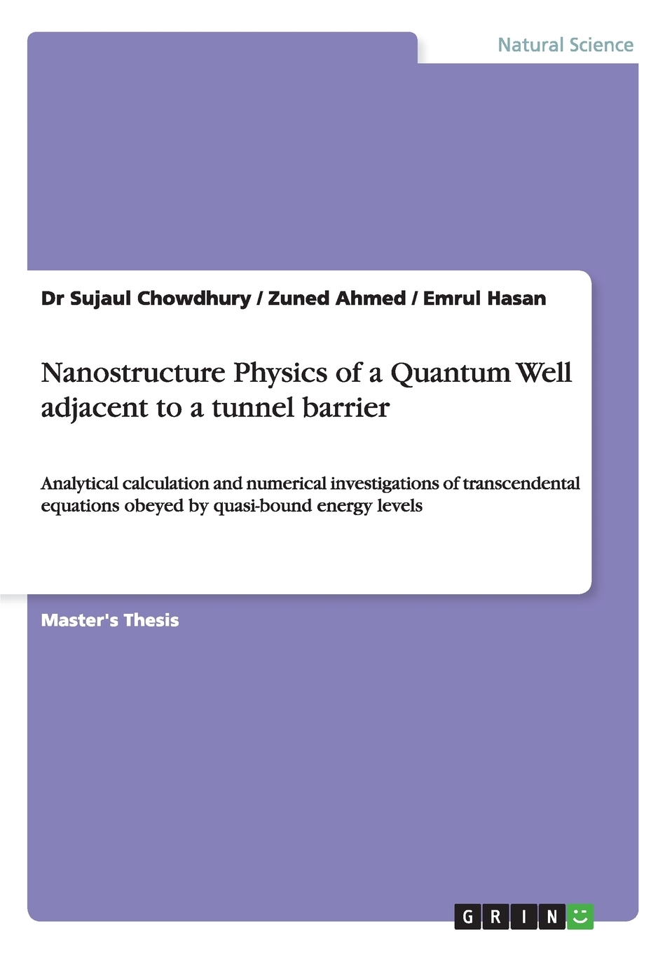 【预售 按需印刷】Nanostructure Physics of a Quantum Well adjacent to a tunnel barrier 书籍/杂志/报纸 科普读物/自然科学/技术类原版书 原图主图