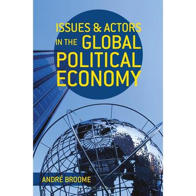 预售 Issues and Actors in the Global Political Economy英文原版 Bloomsbury
