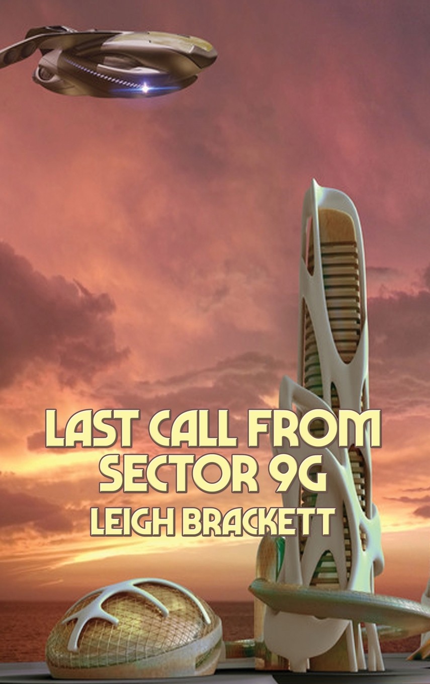【预售按需印刷】last call from sector 9g