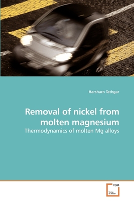 【预售 按需印刷】Removal of nickel from molten magnesium