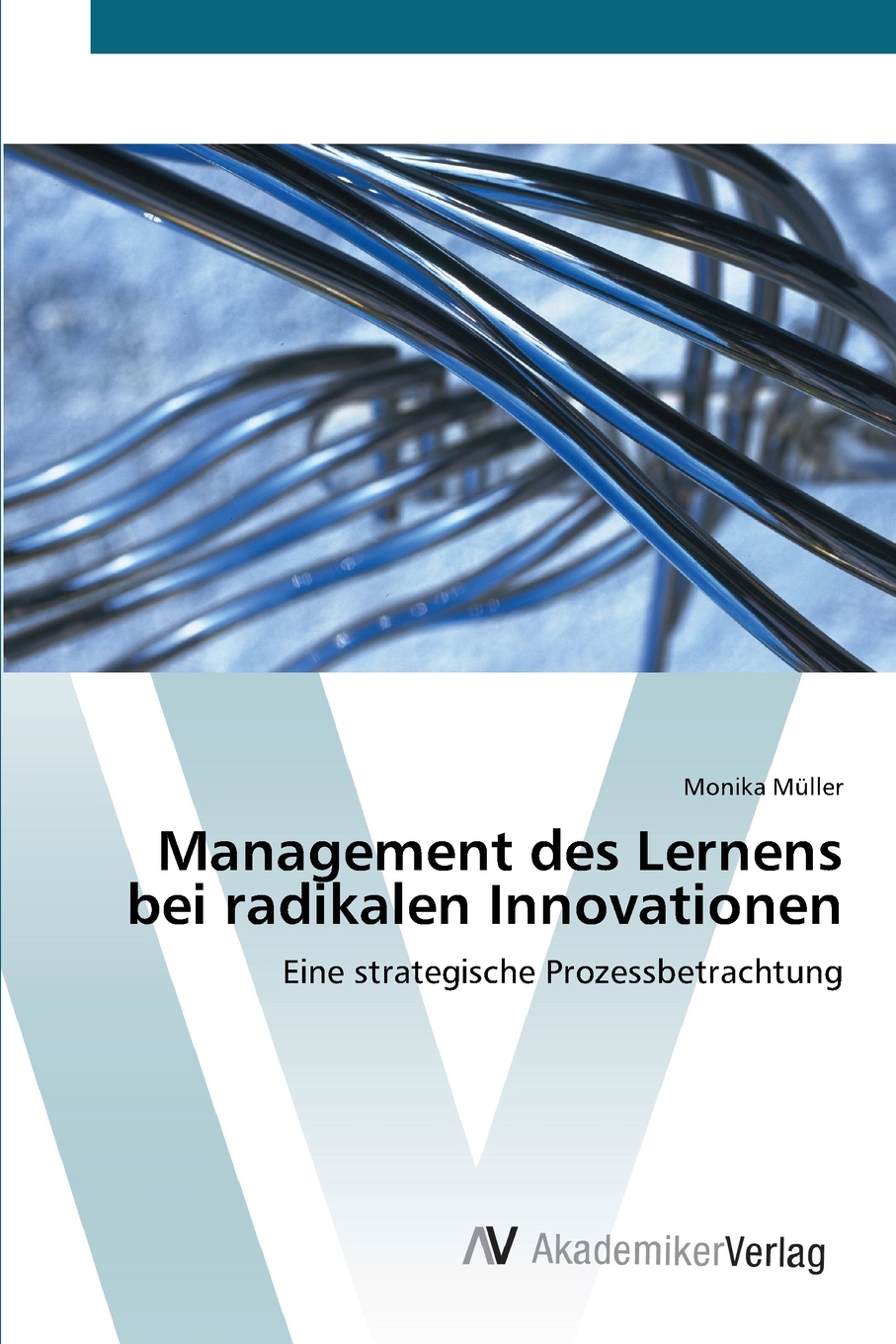 预售 按需印刷Management des Lernens bei radikalen Innovationen德语ger 书籍/杂志/报纸 原版其它 原图主图