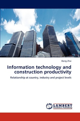 【预售 按需印刷】Information technology and construction productivity