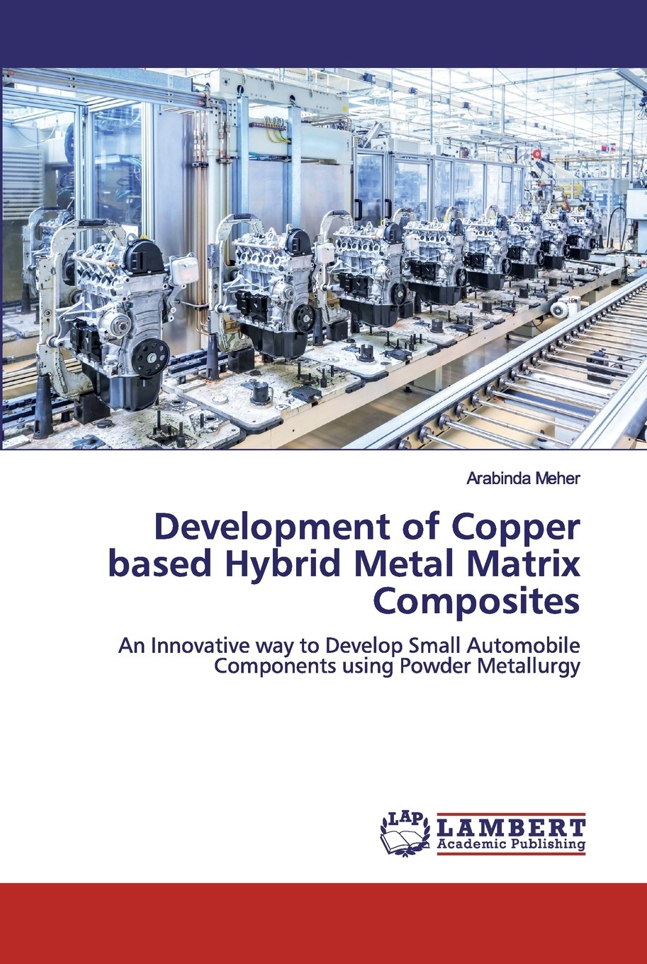 预售 按需印刷 development of copper based hybrid metal matrix