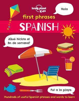 西班牙语 开口学短语 英文原版 First Phrases-Spanish 2020年 西班牙语自学初学 Spanish简单交谈轻松学习指南 孤独星球